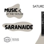 Music at the Taylor: Saranaide